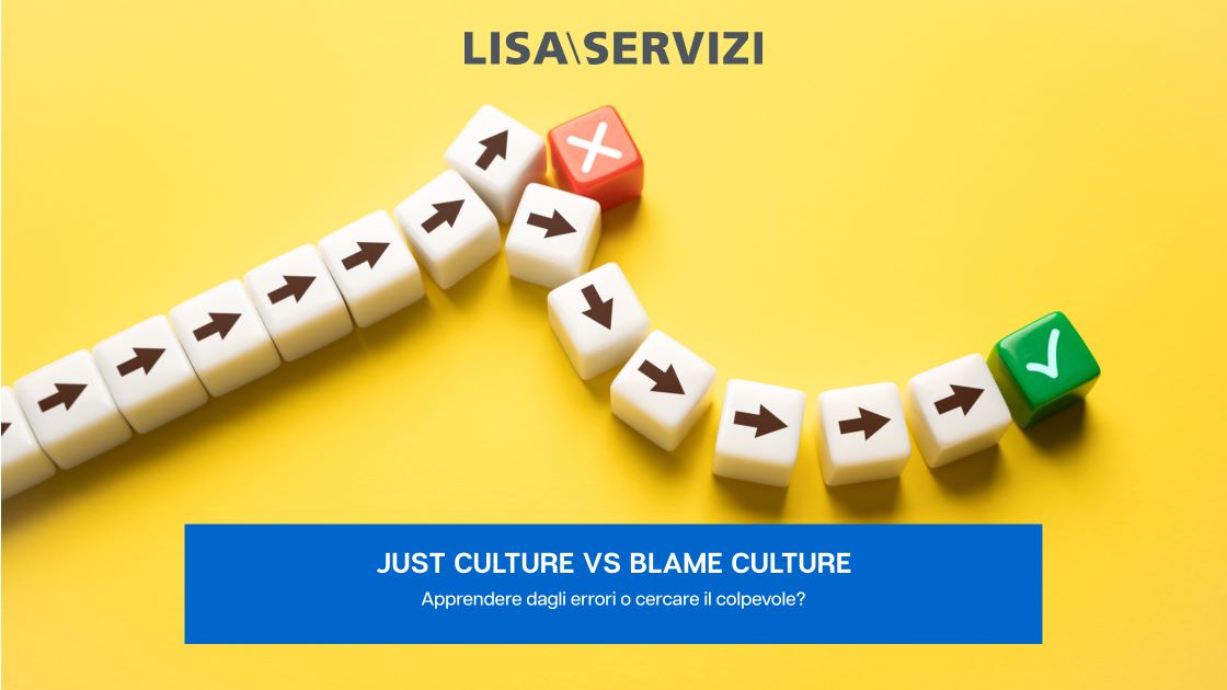 just-culture-vs-blame-culture-una-questione-di-obiettivi