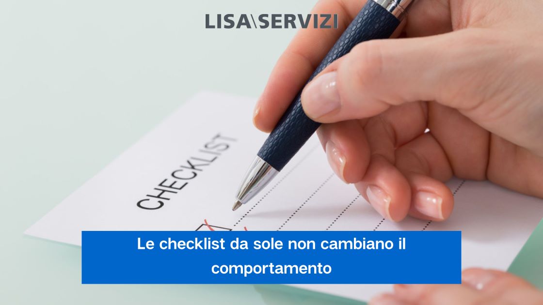le-checklist-da-sole-non-cambiano-il-comportamento