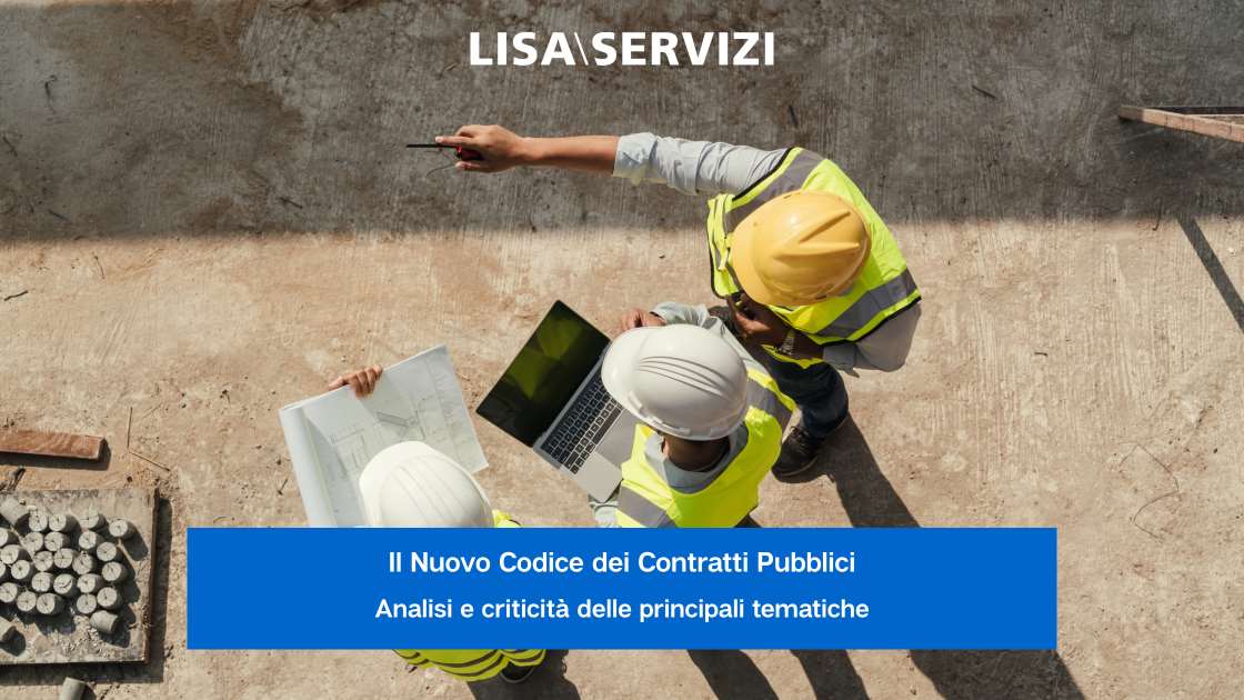 il-nuovo-codice-dei-contratti-pubblici-analisi-e-criticita-delle-principali-tematiche