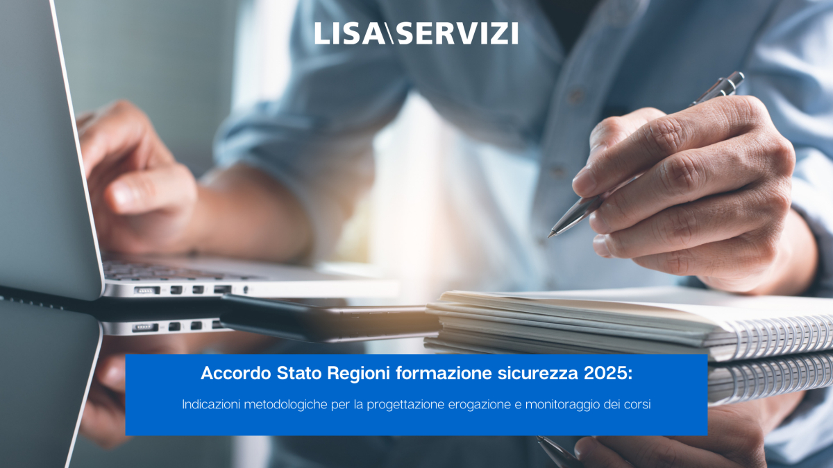 accordo-stato-regioni-formazione-sicurezza-2025-indicazioni-metodologiche-per-la-progettazione-erogazione-e-monitoraggio-dei-corsi