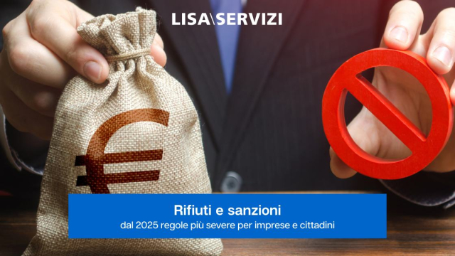 rifiuti-e-sanzioni-dal-2025-regole-piu-severe-per-imprese-e-cittadini