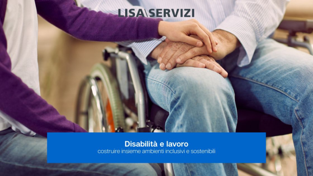 disabilita-e-lavoro-costruire-insieme-ambienti-inclusivi-e-sostenibili