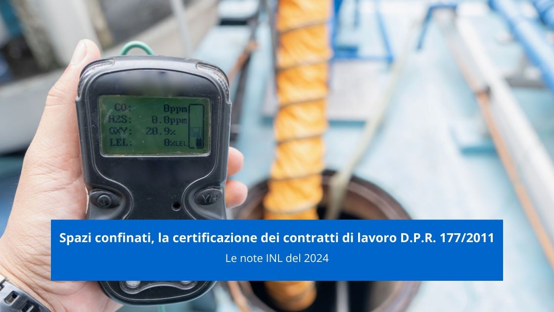spazi-confinati-la-certificazione-dei-contratti-di-lavoro-d-p-r-177-2011