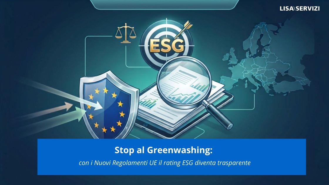 stop-al-greenwashing-con-i-nuovi-regolamenti-ue-il-rating-esg-diventa-trasparente