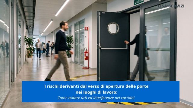 i-rischi-derivanti-dal-verso-di-apertura-delle-porte-nei-luoghi-di-lavoro